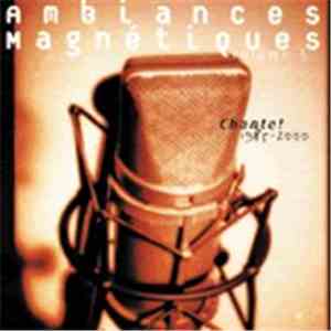 Various - Volume 5: Chante! 1985-2000 download flac mp3