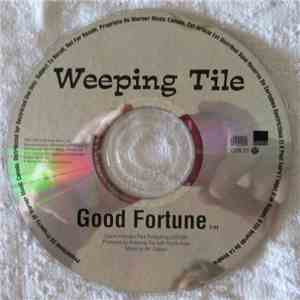 Weeping Tile - Good Fortune download flac mp3