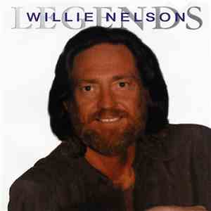 Willie Nelson - Willie Nelson Legends download flac mp3