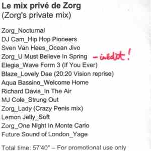 Zorg - Le Mix Privé de Zorg (Zorg's Private Mix) download flac mp3