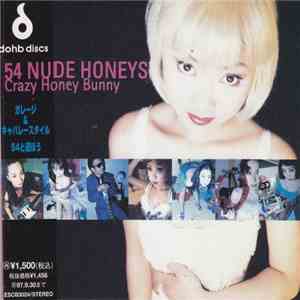 54 Nude Honeys - Crazy Honey Bunny download flac mp3