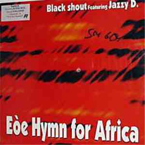 Black Shout Featuring Jazzy D - Eòe Hymn For Africa download flac mp3