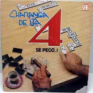 Charanga De La 4 - Se Pegó..! download flac mp3