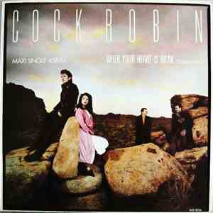 Cock Robin - When Your Heart Is Weak download flac mp3