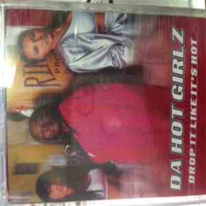 Da Hot Girlz - Drop It Like It's Hot download flac mp3