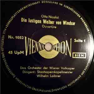 Das Orchester Der Wiener Volksoper, Staatskepllmeister Wilhelm Loibner - Die Lustigen Weiber Von Windsor / Wenn Ich König Wär download flac mp3
