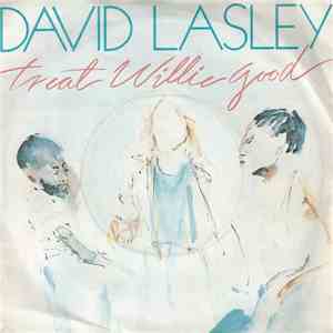 David Lasley - Treat Willie Good download flac mp3