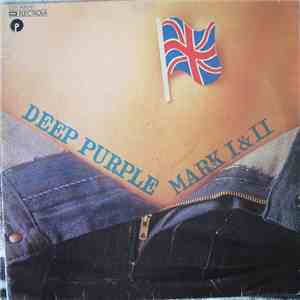 Deep Purple - Mark I & II download flac mp3