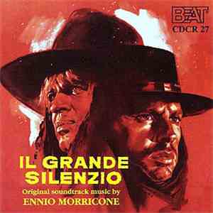 Ennio Morricone - Il Grande Silenzio/ Un Bellissimo Novembre download flac mp3