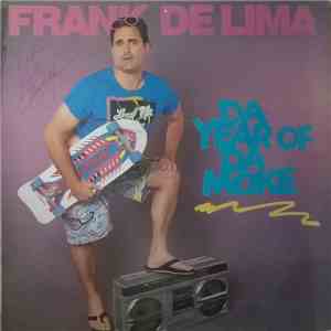 Frank De Lima - Da Year Of Da Moke download flac mp3
