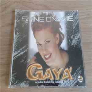 Gaya' - Shine On Me download flac mp3
