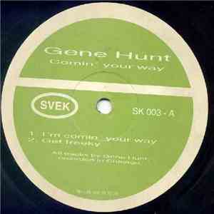 Gene Hunt - Comin' Your Way download flac mp3