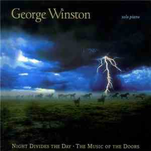 George Winston - Night Divides The Day • The Music Of The Doors download flac mp3