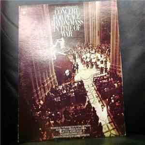 Haydn, Leonard Bernstein - Leonard Bernstein's Concert For Peace (Haydn: Mass In Time Of War) download flac mp3