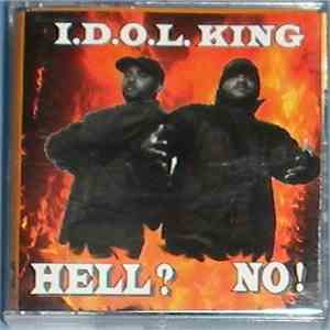 I.D.O.L. King - Hell? No! download flac mp3