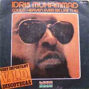Idris Muhammad - Could Heaven Ever Be Like This download flac mp3