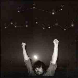Jeff Tweedy - Warm download flac mp3