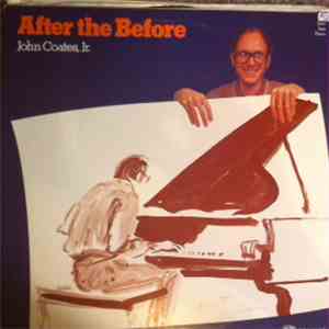 John Coates, Jr - After The Before download flac mp3