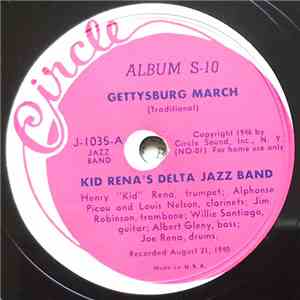 Kid Rena's Delta Jazz Band - Gettysburg March / Lowdown Blues download flac mp3