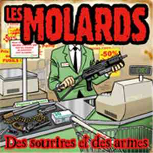 Les Molards - Des Sourires Et Des Armes download flac mp3