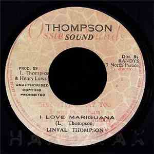 Linval Thompson - I Love Marijuana download flac mp3