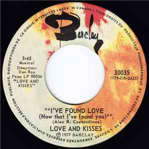 Love And Kisses - I've Found Love (Now That I've Found You) download flac mp3