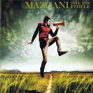 Mazgani - Tell The People download flac mp3