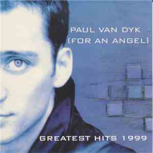 Paul van Dyk - Greatest Hits 1999 download flac mp3