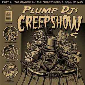 Plump DJs - Creepshow (The Remixes) download flac mp3