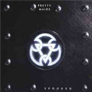Pretty Maids - Spooked download flac mp3