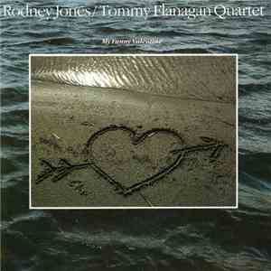 Rodney Jones / Tommy Flanagan Quartet - My Funny Valentine download flac mp3
