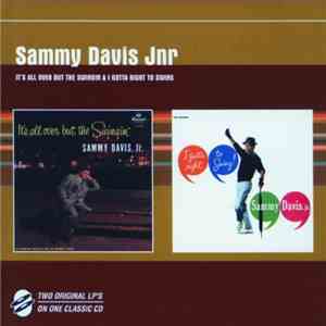 Sammy Davis Jr. - It's All Over But The Swingin / I Gotta Right To Swing download flac mp3