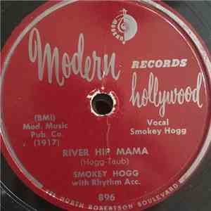 Smokey Hogg - River Hip Mama / Too Late Old Man download flac mp3