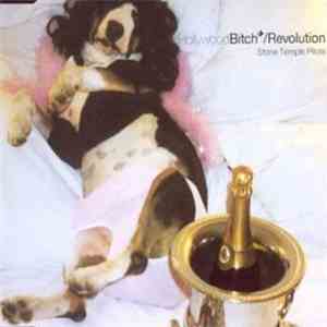 Stone Temple Pilots - Hollywood Bitch / Revolution download flac mp3