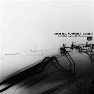 Syene Featuring RoninBeat - Stranger EP download flac mp3