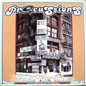 The Procussions - Leave Her Alone download flac mp3