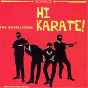 The Satelliters - Hi Karate! download flac mp3