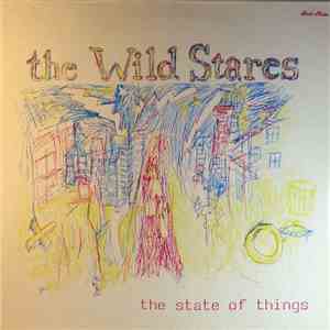 The Wild Stares - The State Of Things download flac mp3
