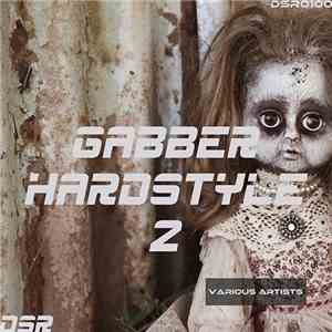 Various - Gabber Hardstyle, Vol.2 download flac mp3