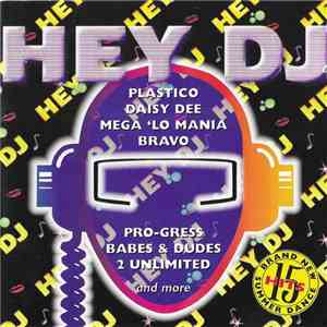 Various - Hey DJ (15 Brandnew Summer Dance Hits) download flac mp3