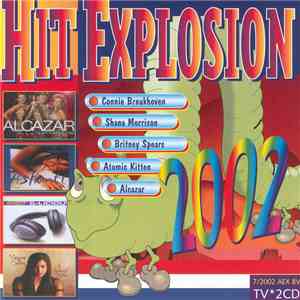 Various - Hit Explosion (2002-7) download flac mp3
