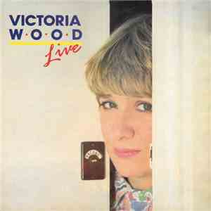 Victoria Wood - Live download flac mp3