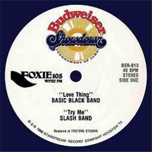 Basic Black Band / Slash Band - Love Thing / Try Me download flac mp3