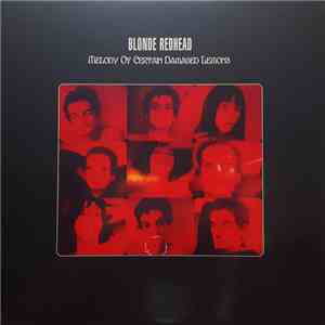 Blonde Redhead - Melody Of Certain Damaged Lemons download flac mp3