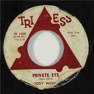 Buddy Wilkins - Private Eye / They're Gonna Investigate You download flac mp3