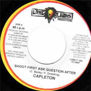 Capleton / Nano Bravo - Shoot First Ask Question After / Ojos De Leon download flac mp3