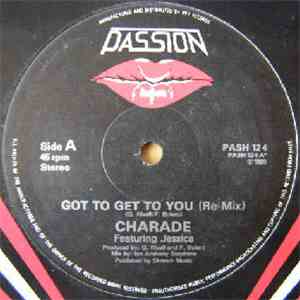 Charade  Featuring Jessica  - Got To Get To You download flac mp3