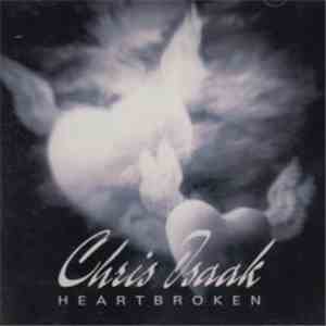 Chris Isaak - Heartbroken download flac mp3