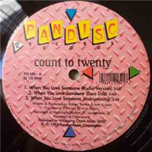 Count To Twenty - When You Love Someone / You Are the One download flac mp3