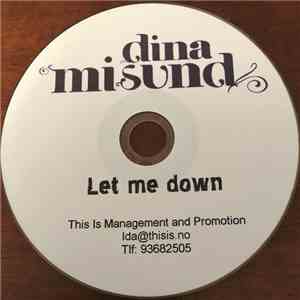 Dina Misund - Let Me Down download flac mp3